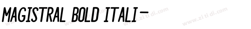 Magistral Bold Itali字体转换